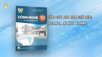 Công Nghệ 10 Kết Nối Tri Thức Thiết Kế Và Công Nghệ Bài 3