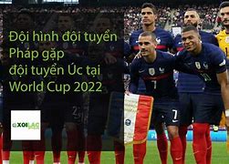 Đội Hình Đội Tuyển Pháp World Cup 2022